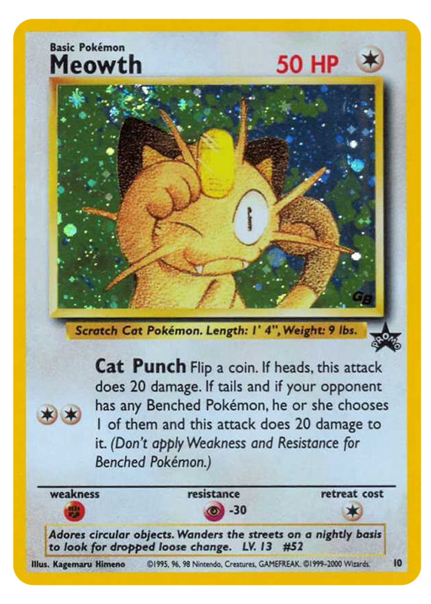 Meowth 10 (WP): light played