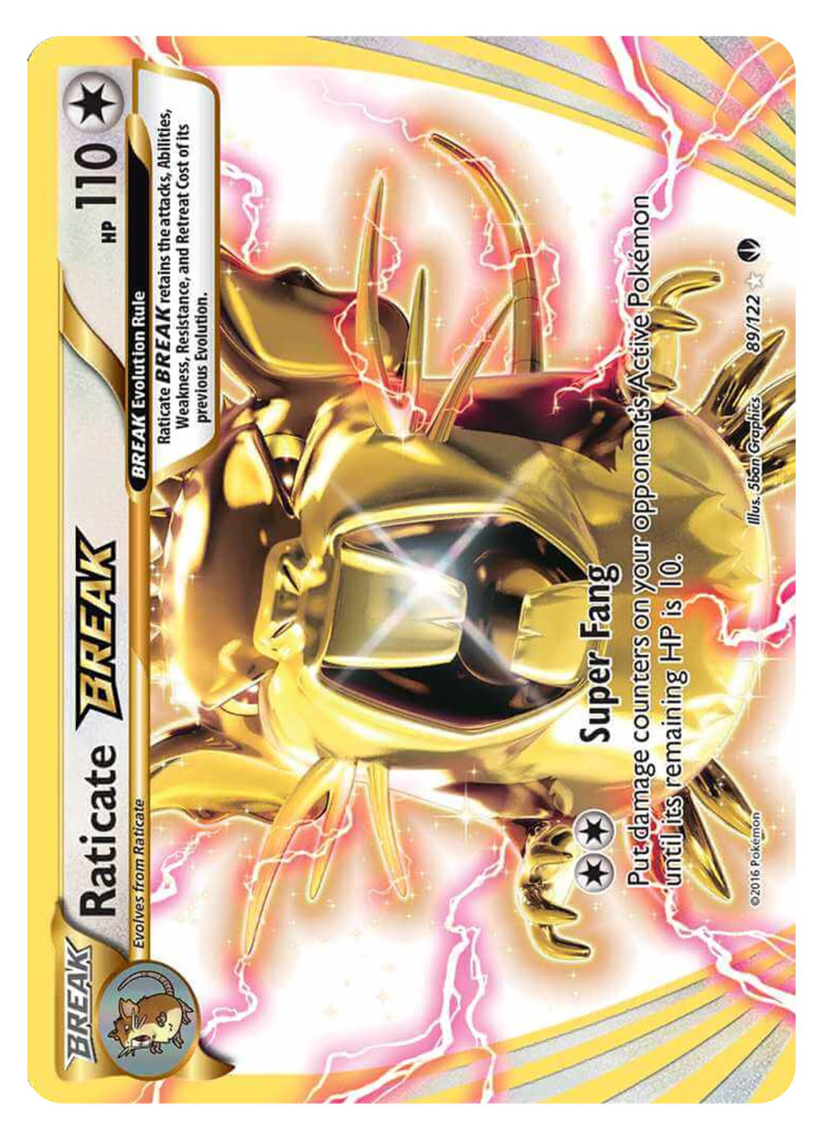Raticate BREAK 89 (BKP): good