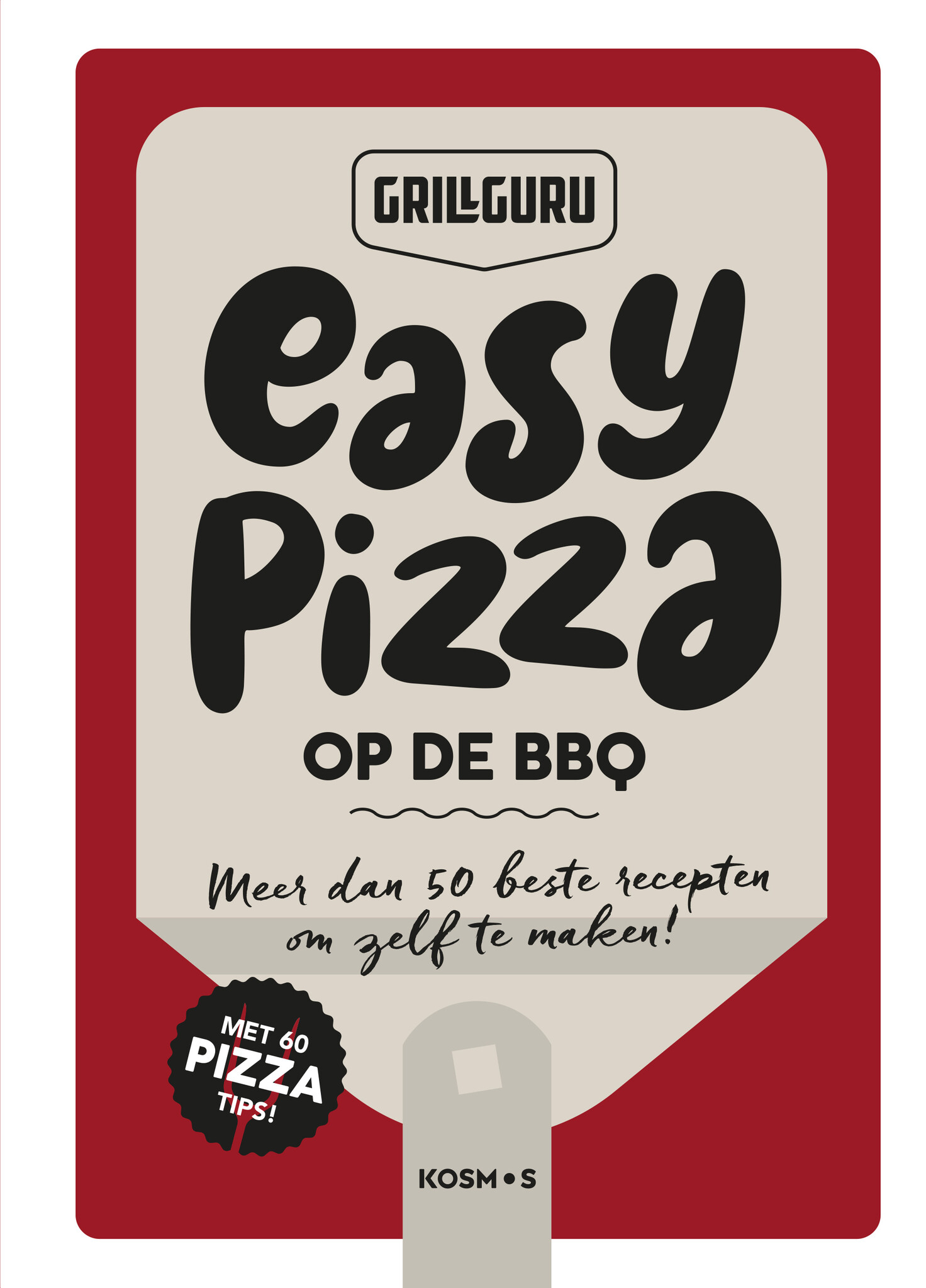 Grill Guru Easy Pizza van Grill Guru
