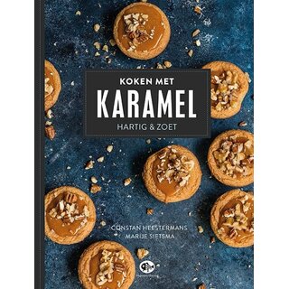 De Ultieme Reeks Koken met Karamel – Hartig & zoet