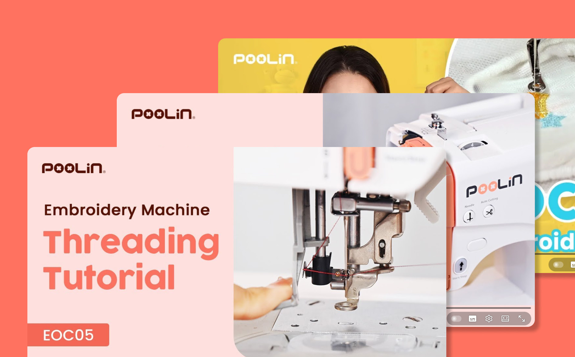 Three stacked video thumbnail previews for the PooLin EOC05 embroidery machine tutorials, including an embroidery machine threading tutorial.