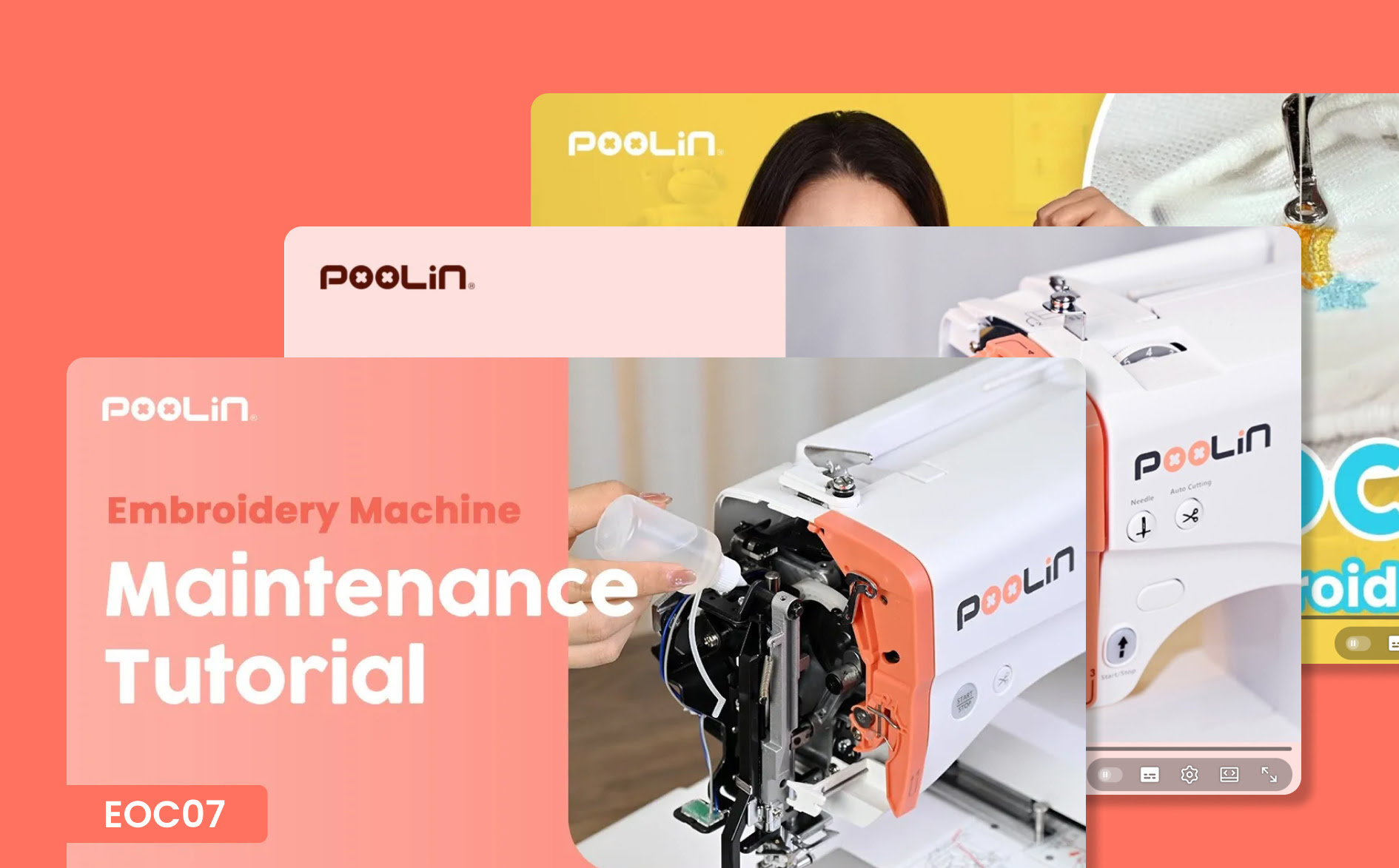 Three stacked video thumbnail previews for the PooLin EOC07 embroidery machine tutorials, including an embroidery machine maintenance tutorial.