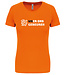 Oranje dames shirt met tekst " WK er ons gebeuren"