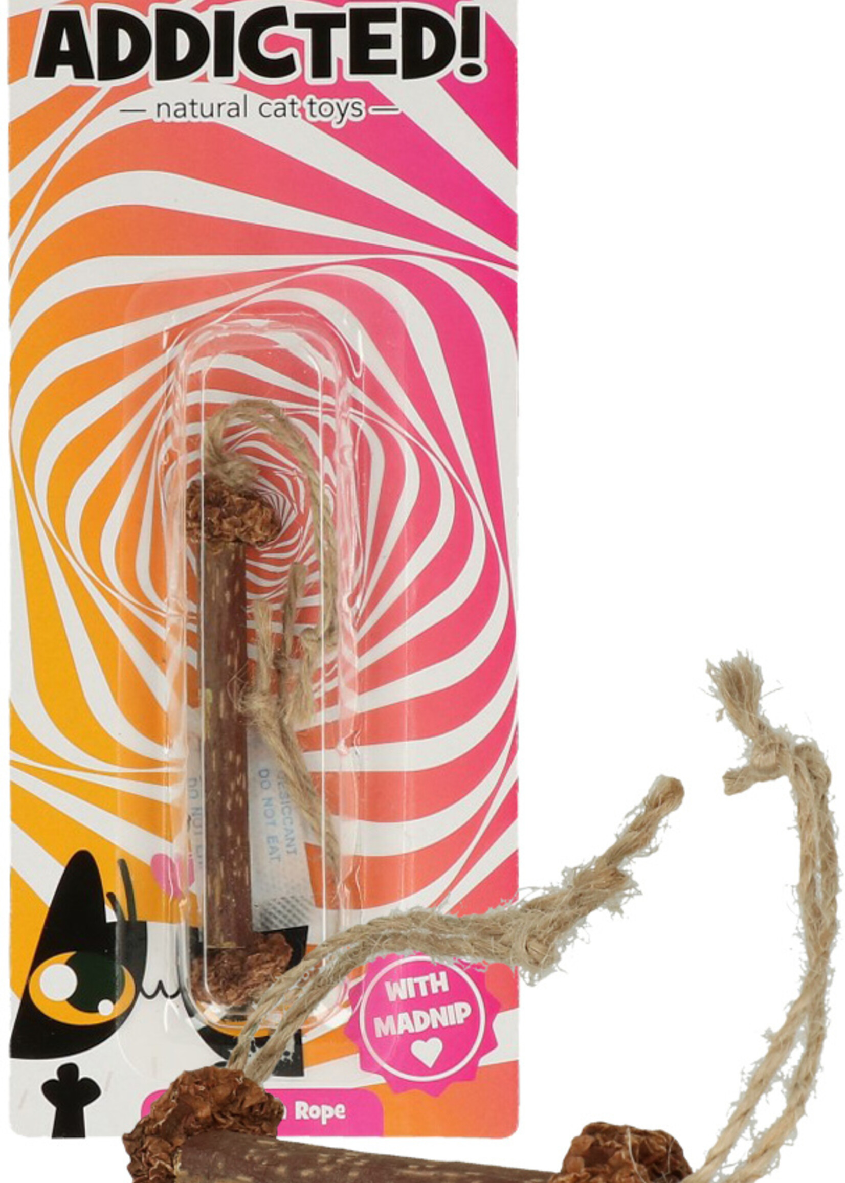 Addicted! Addicted! Stick with Rope