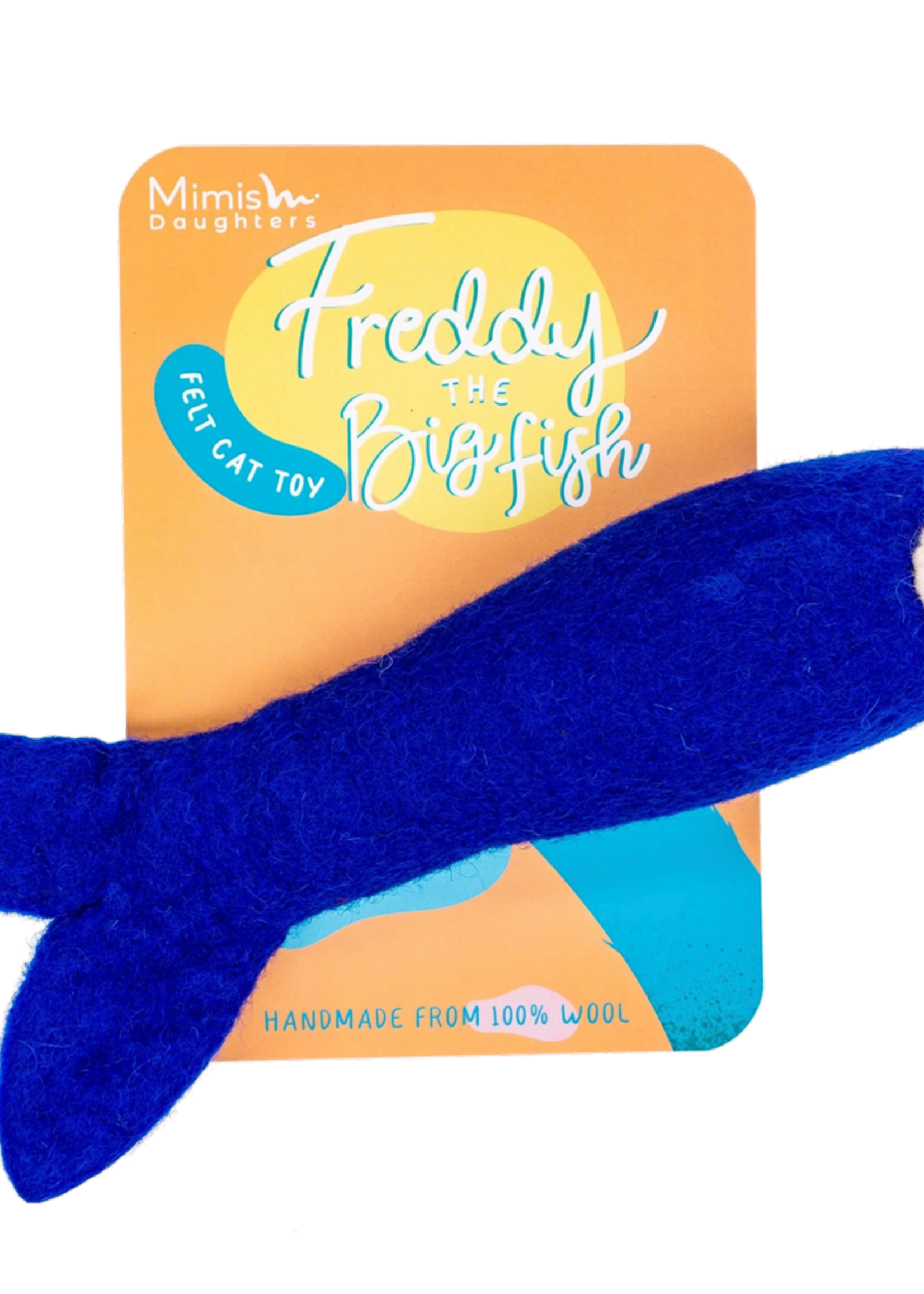 Mimis Daughters Mimis Daughters Freddy The Big Fish