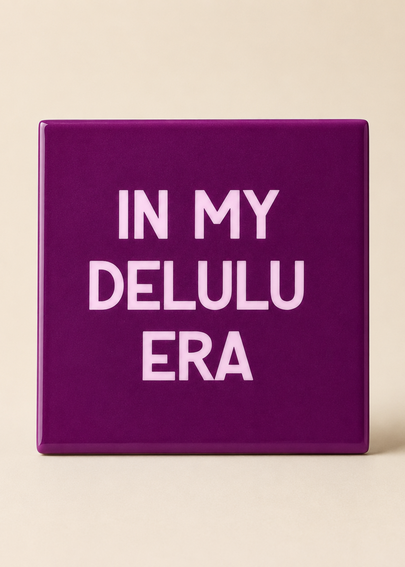 Tegeltje 'Delulu'