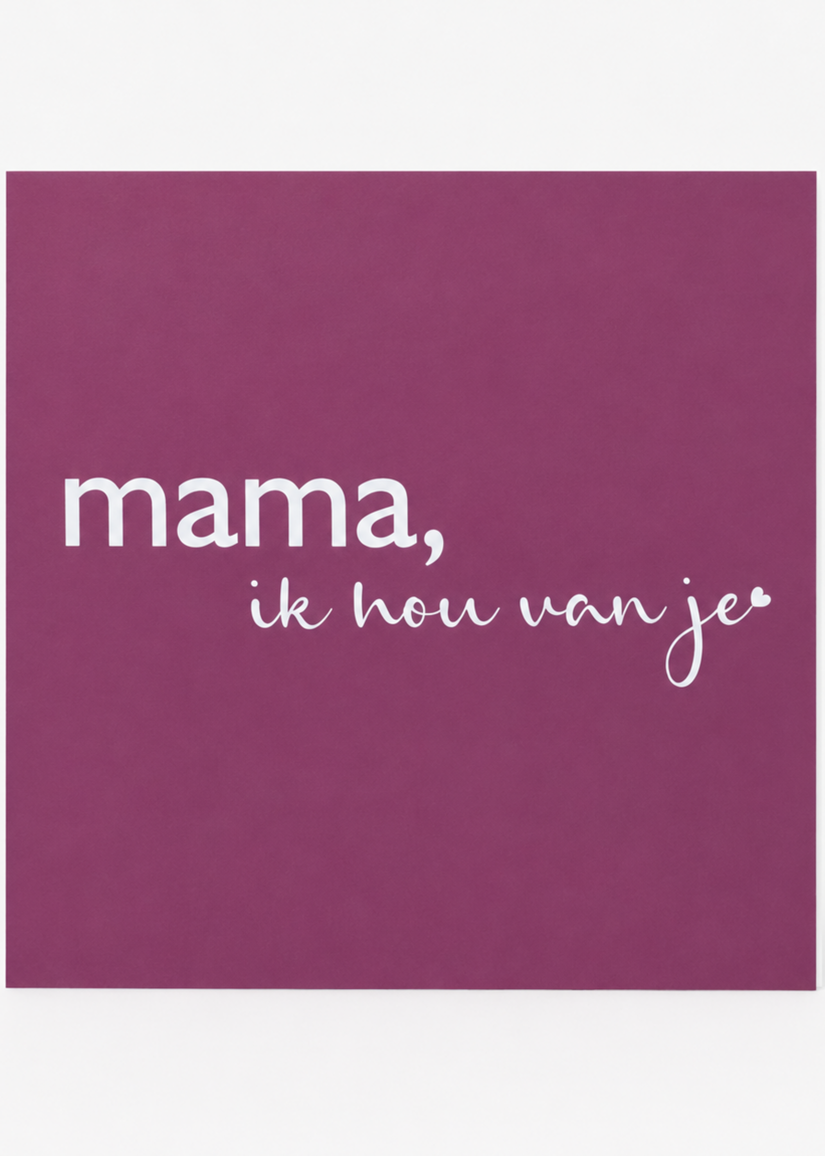 Wenskaart 'Mama'