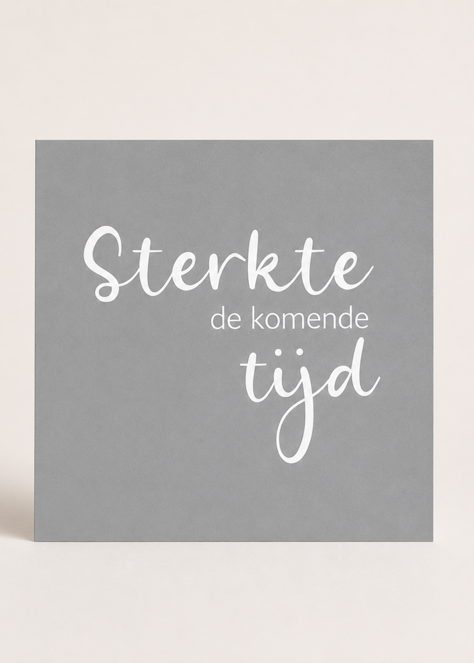 Wenskaart 'Sterkte'