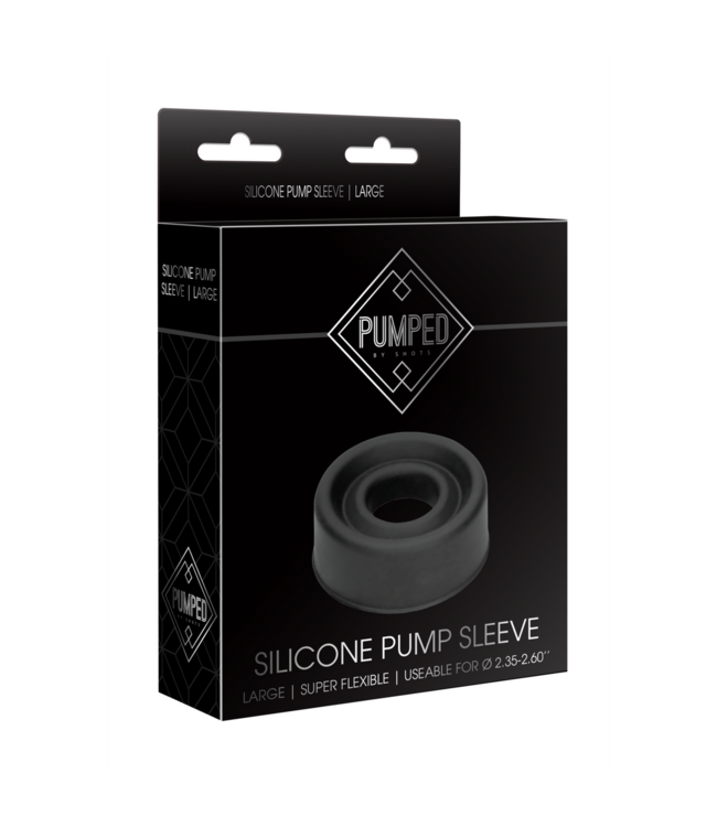 Pumped Large Silicone Pump Sleeve - Comfort & Strong Vacuum for Maximum Enjoyment