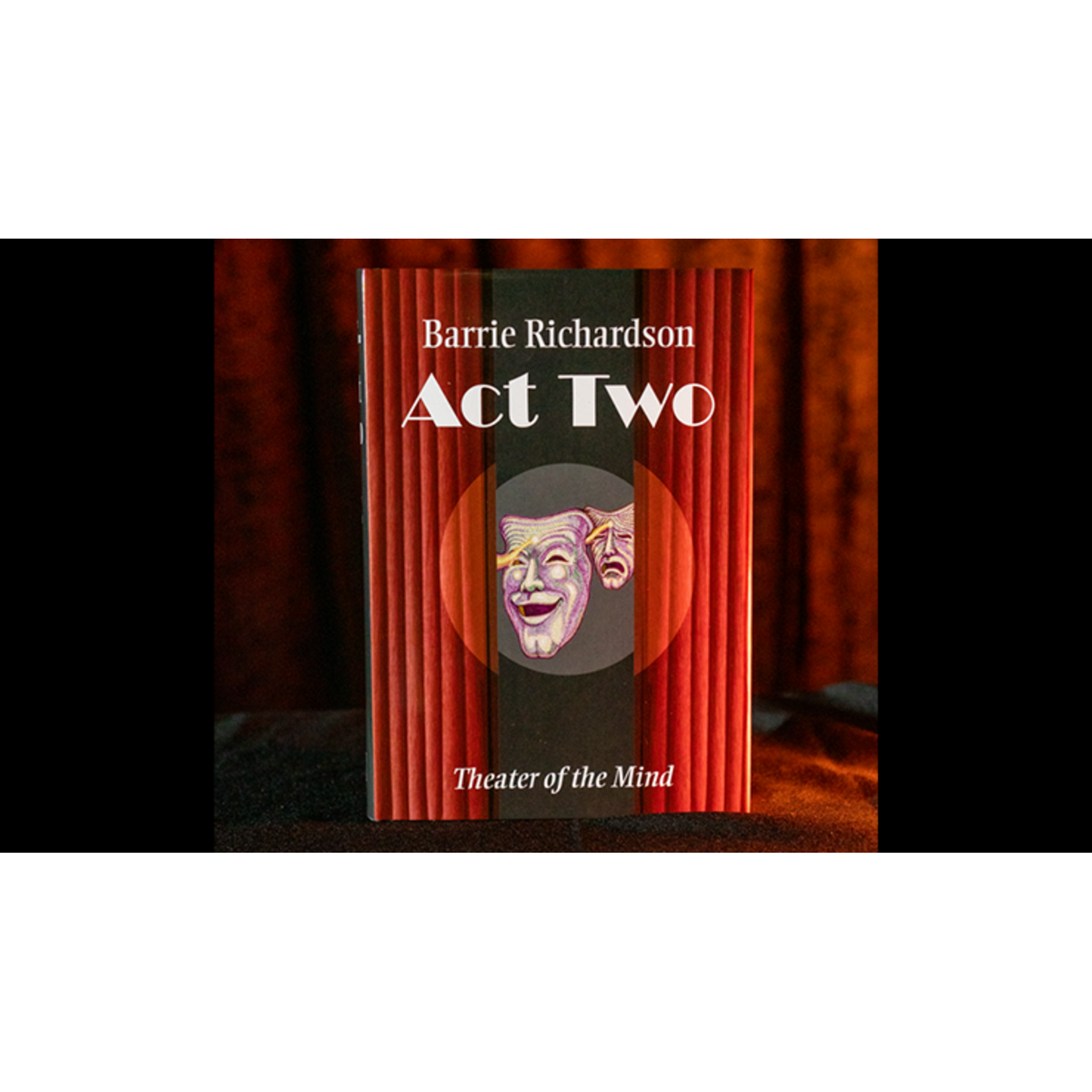 Act Two by Barrie Richardson