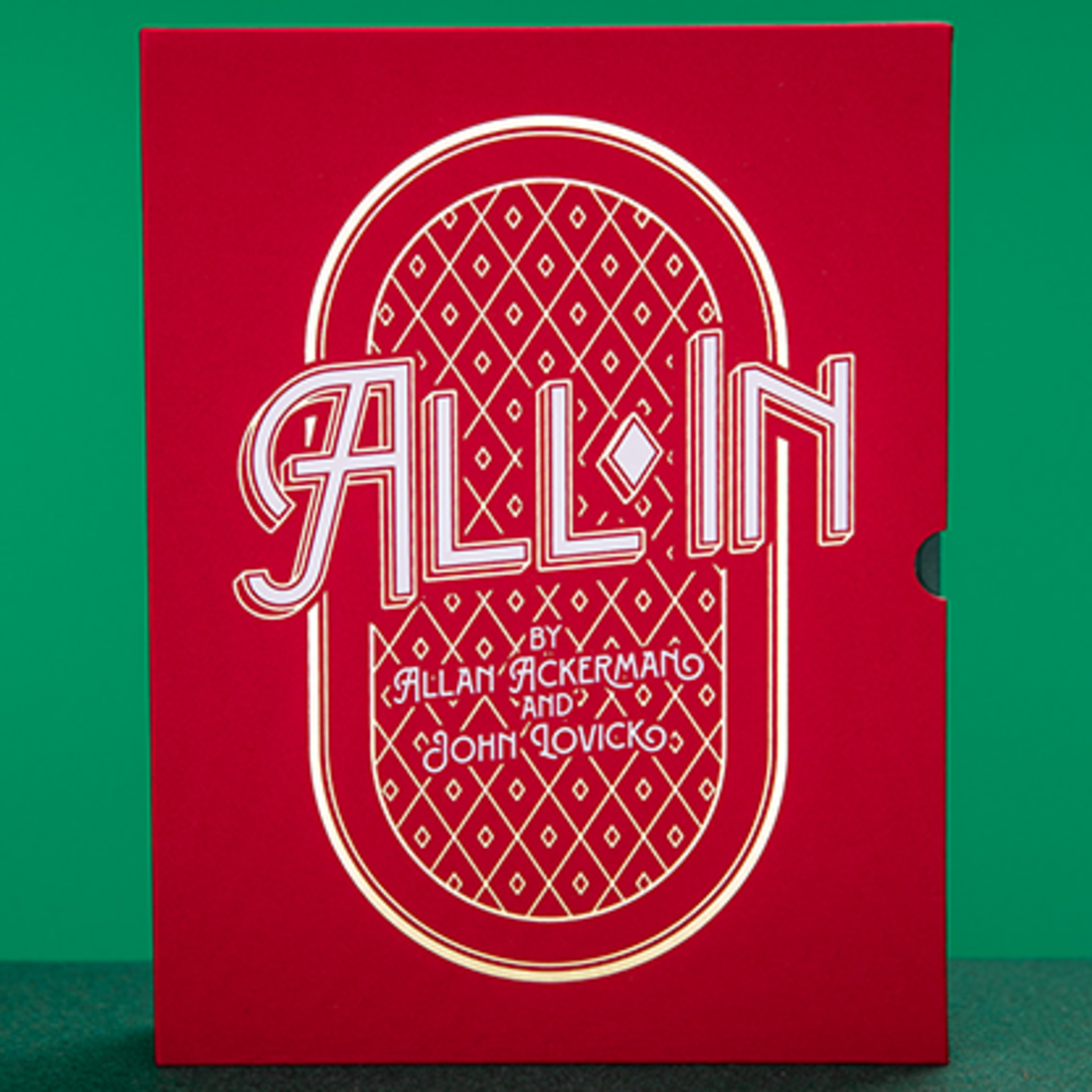 All In by Allan Ackerman and John Lovick