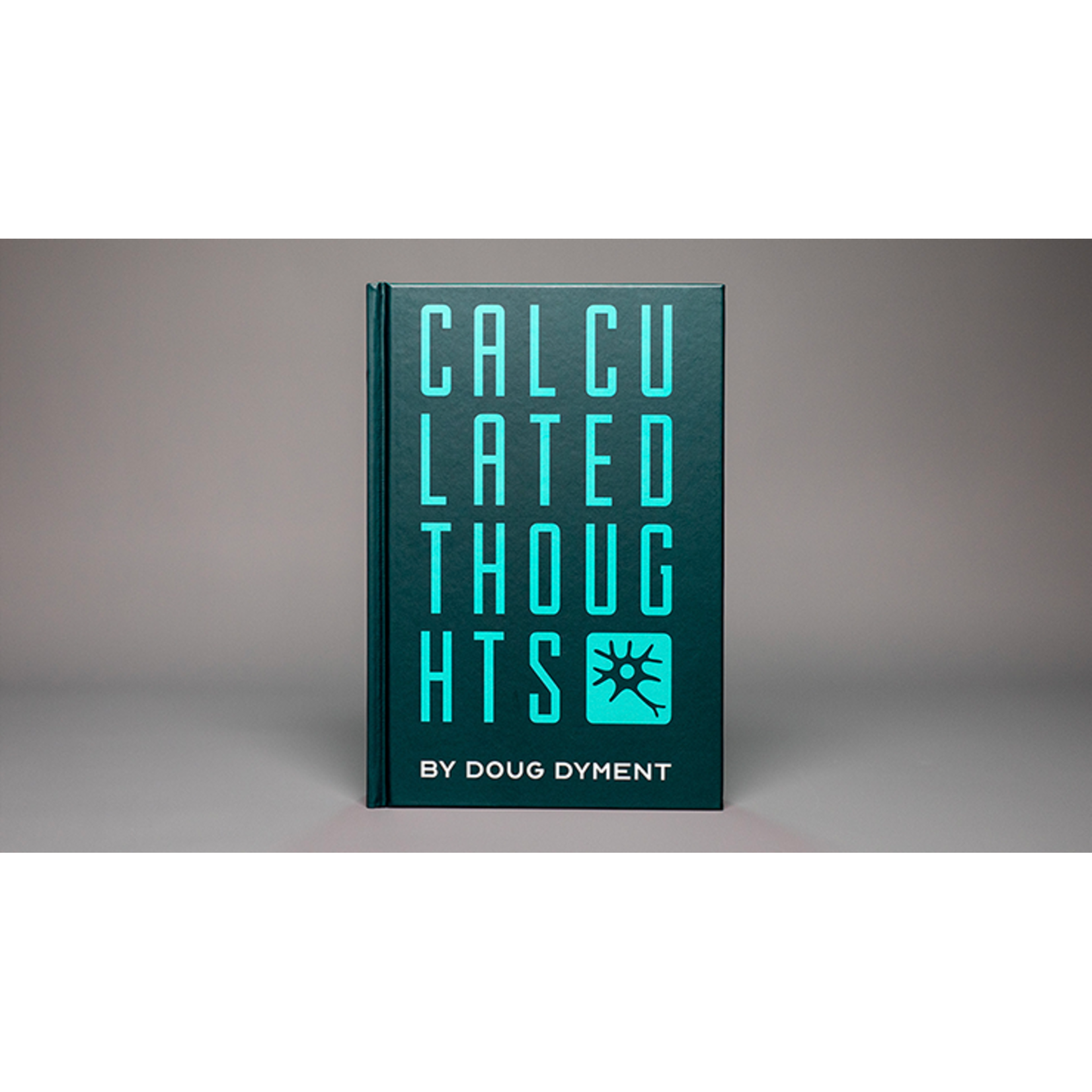 Calculated Thoughts boek by Doug Dyment