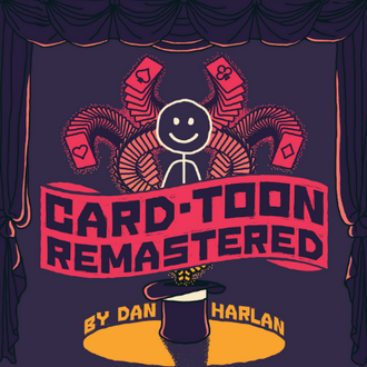 Card-Toon remastered by Dan Harlan