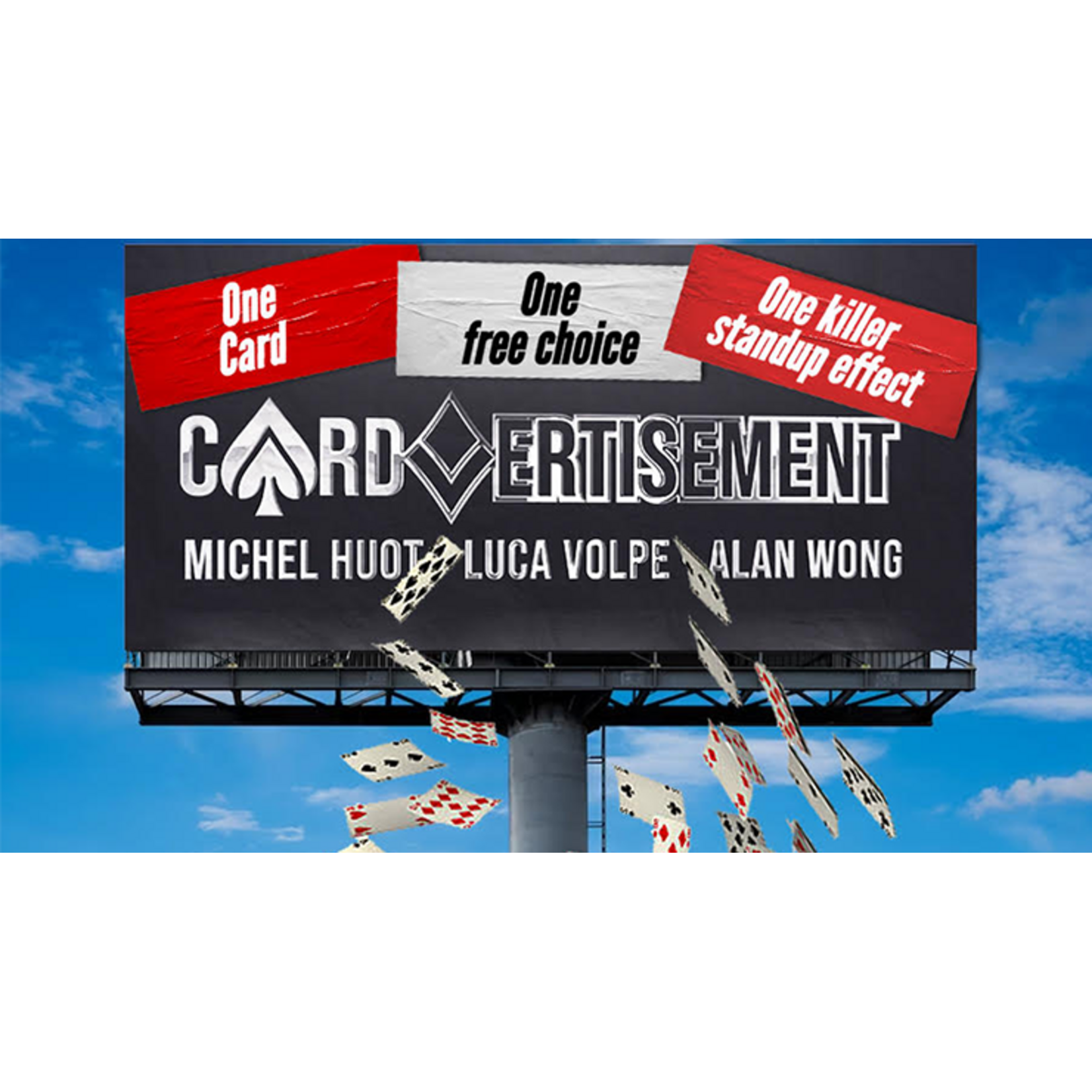 Cardvertisment by Michel Huot, Luca Volpe, and Alan Wong