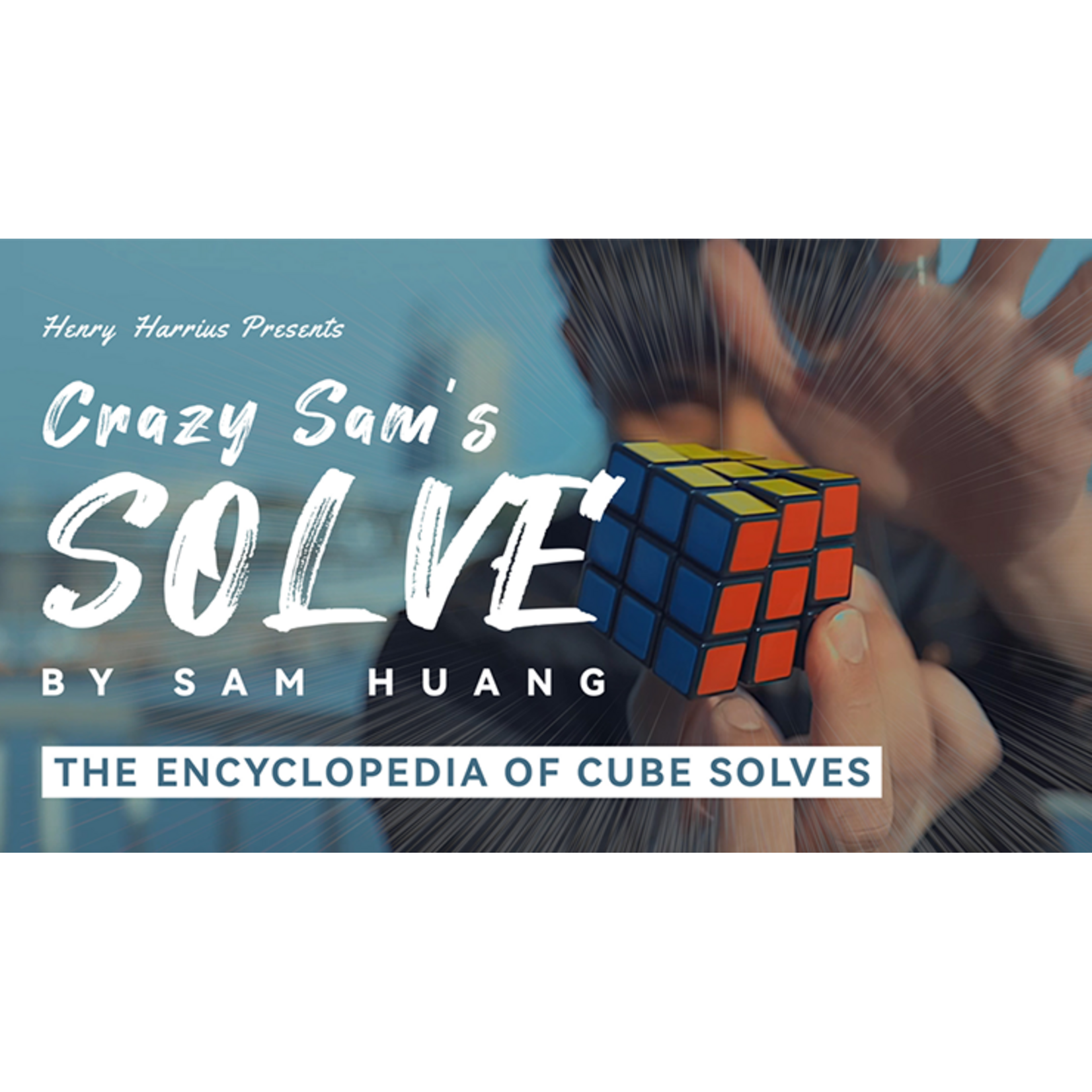 Henry Harrius Presents Crazy Sam's SOLVE