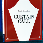 Curtain Call by Barrie Richardson