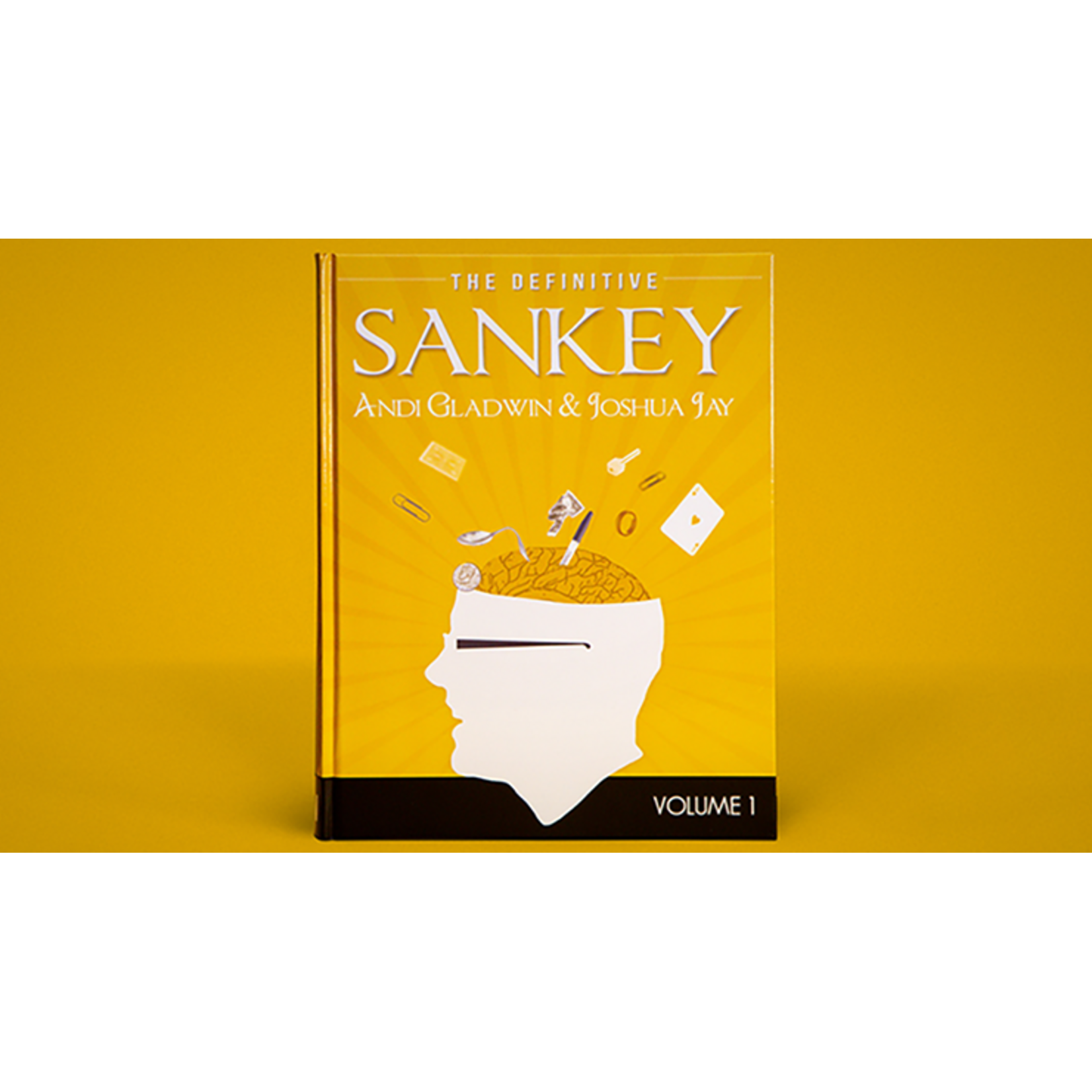 Definitive Sankey Volume 1 by Jay Sankey and Vanishing Inc. Magic