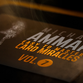 Easy to Master Card Miracles Volume 7 by Michael Ammar