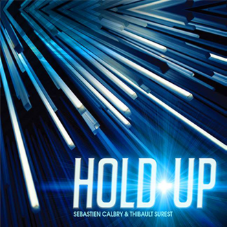 HOLD UP by Sebastien Calbry