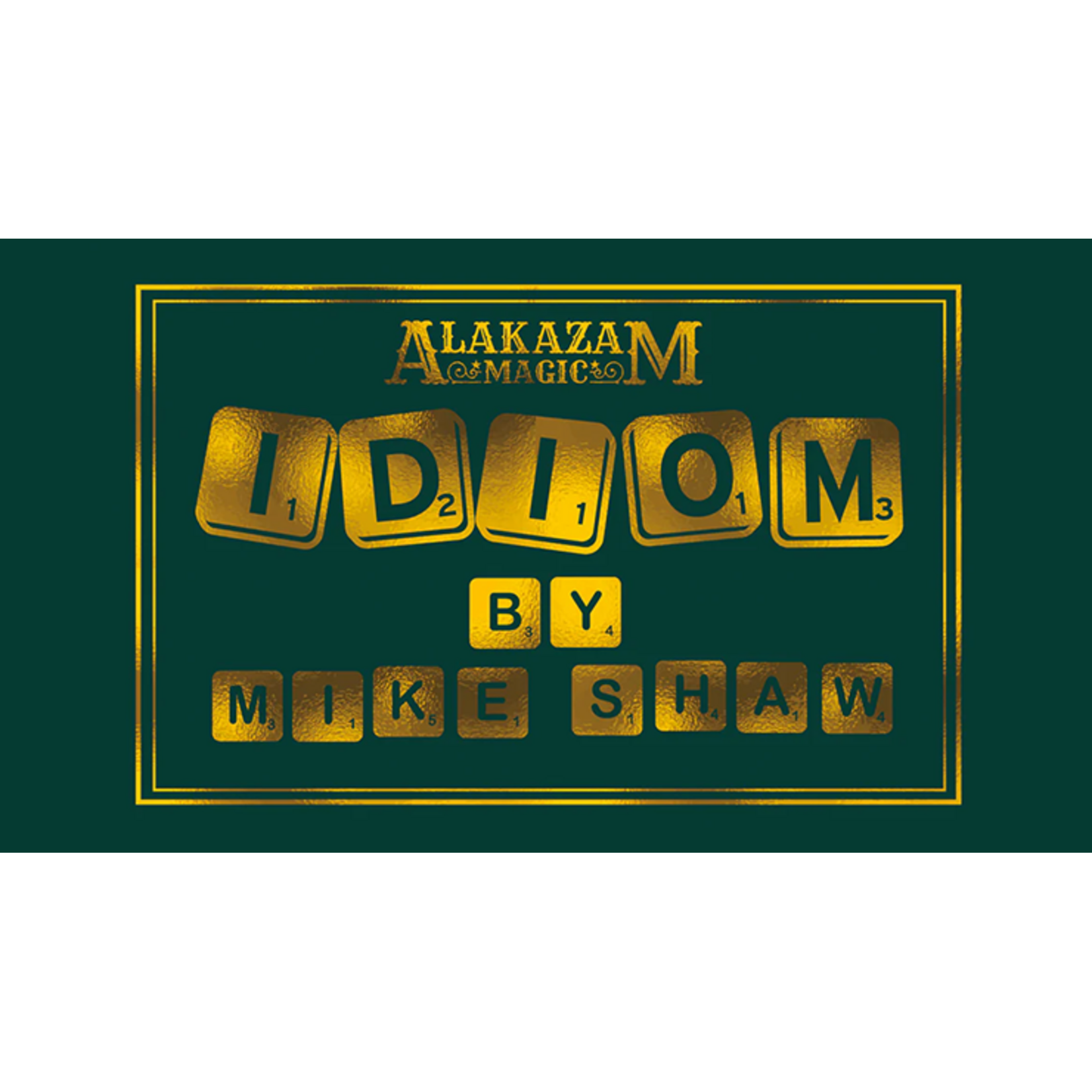 Idiom by Mike Shaw