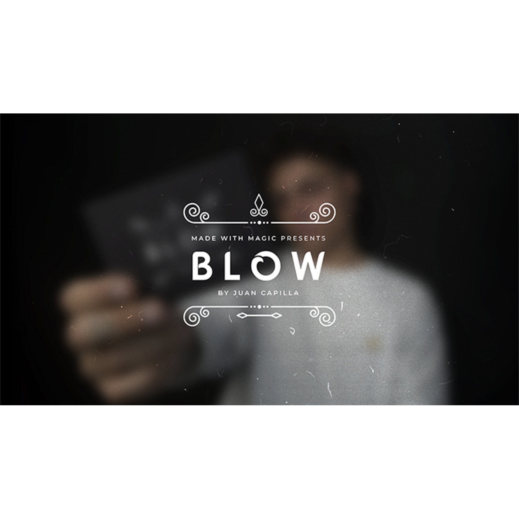Made with Magic Presents BLOW by Juan Capilla