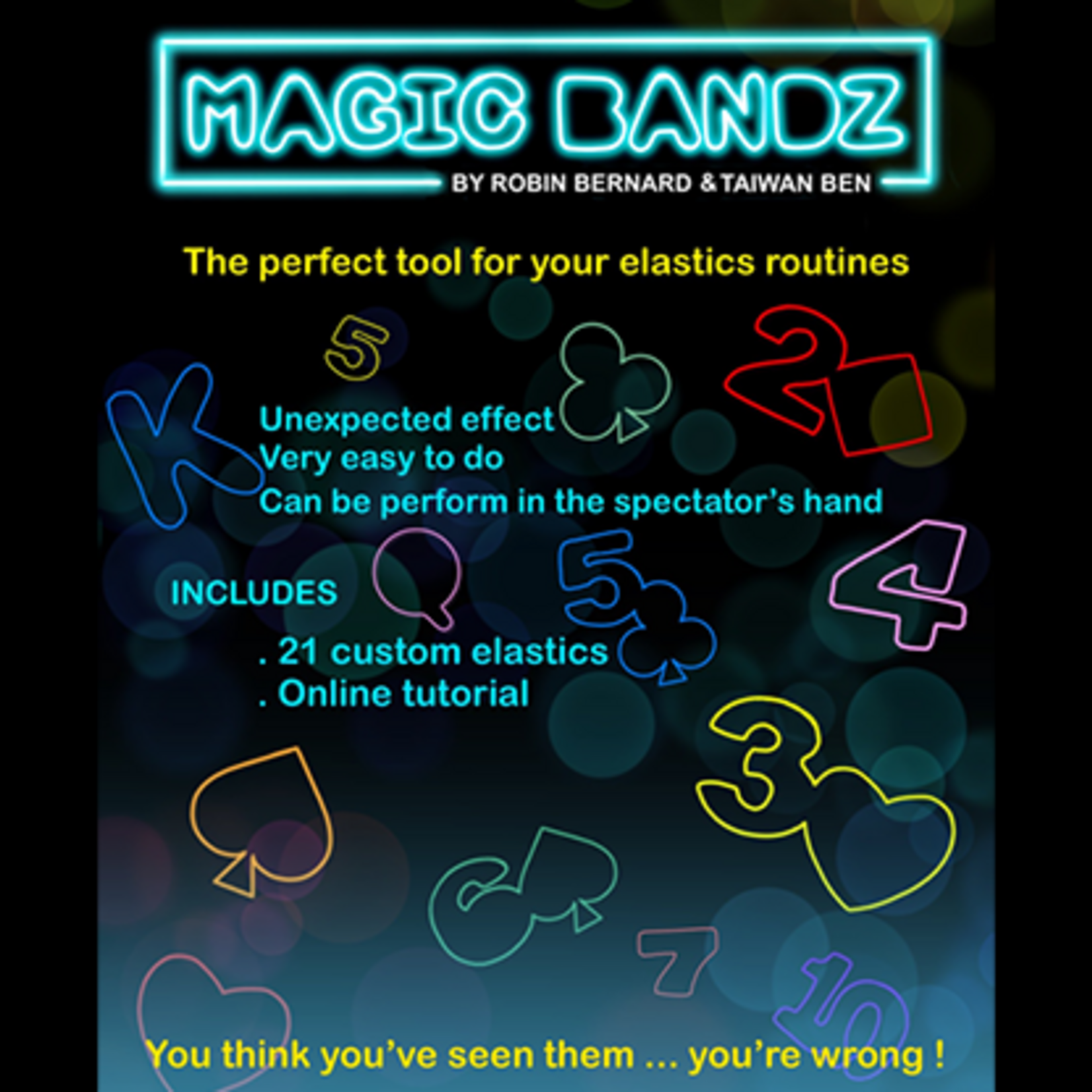 Magic Bandz by Robin Bernard and Taiwan Ben