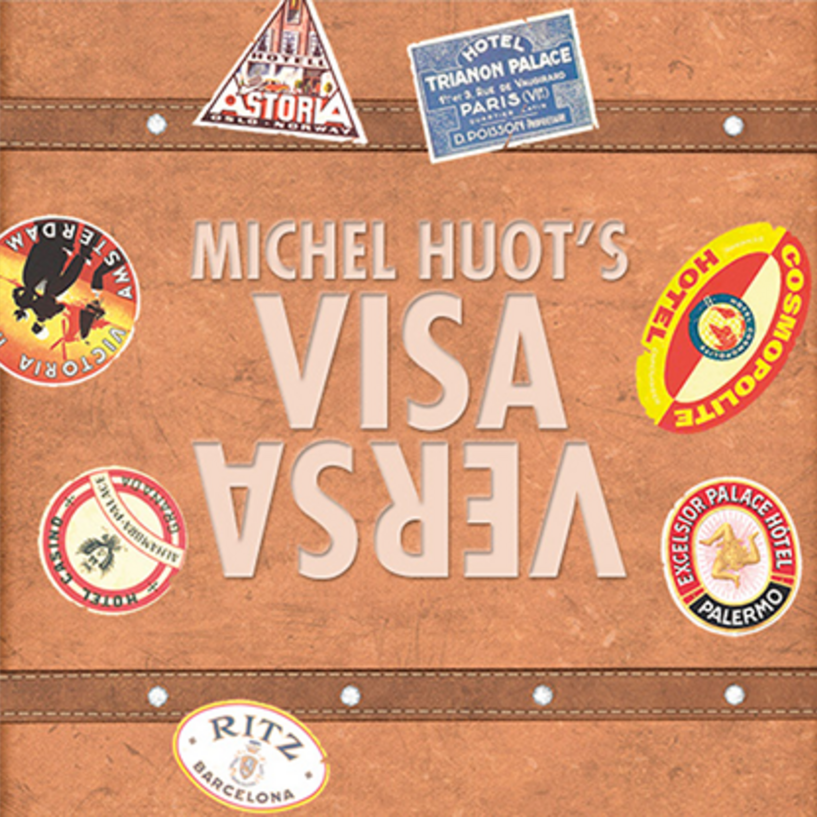 Michel Huot's Visa Versa