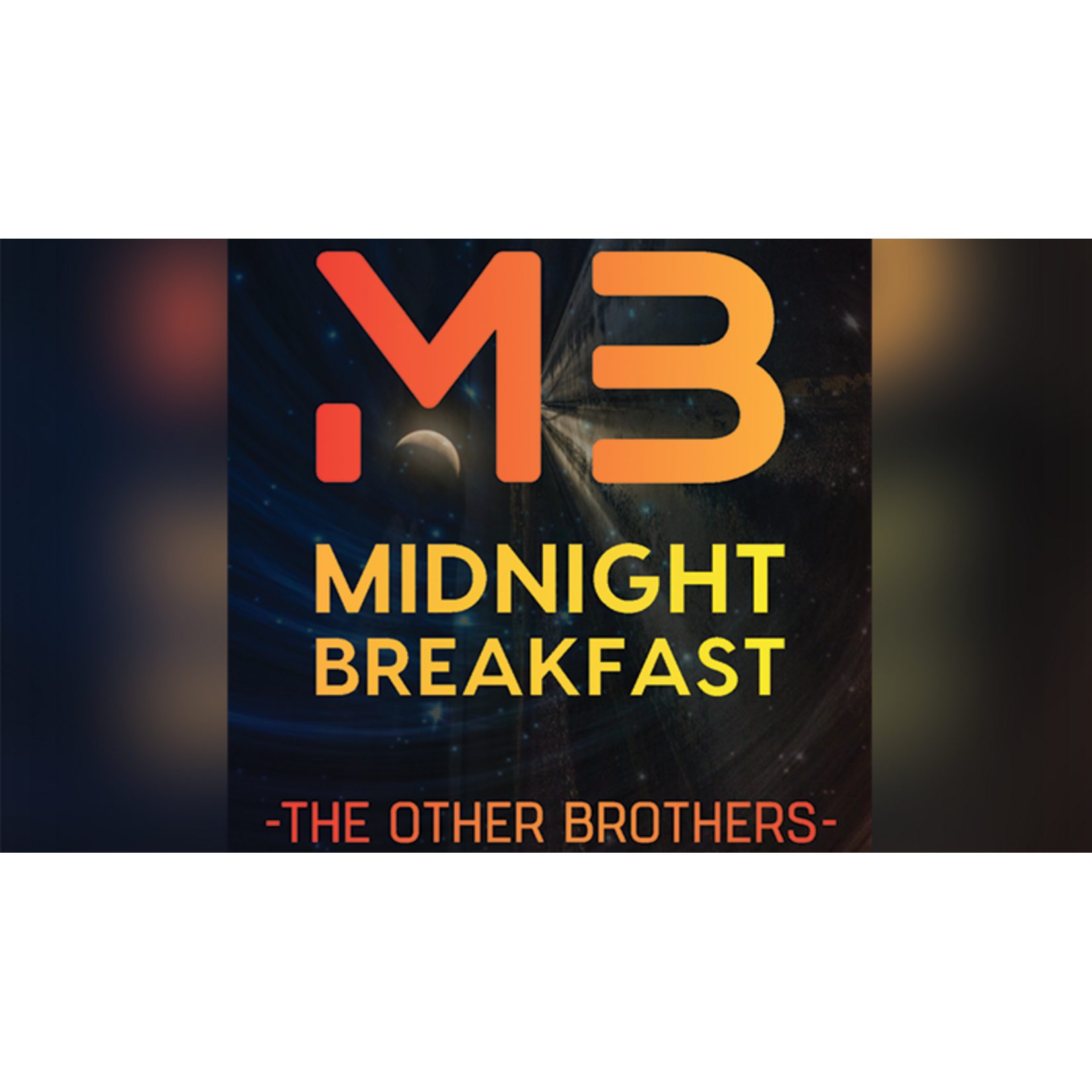 Midnight Breakfast by The Other Brothers