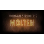 Molten by Morgan Strebler