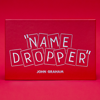 Name Dropper by John Graham