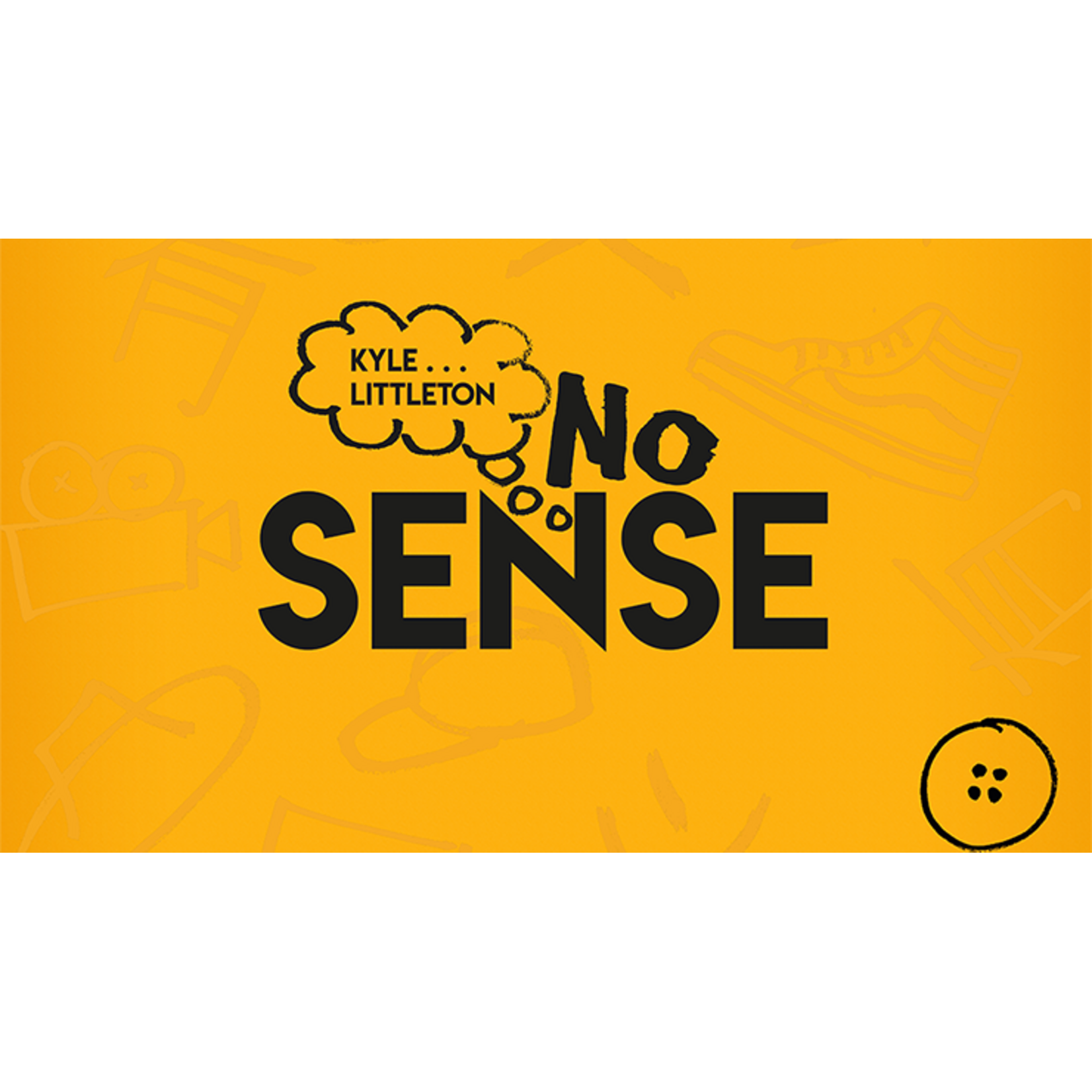 No Sense by Kyle Littleton