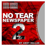 No Tear Newspaper 2 by Andy Dallas
