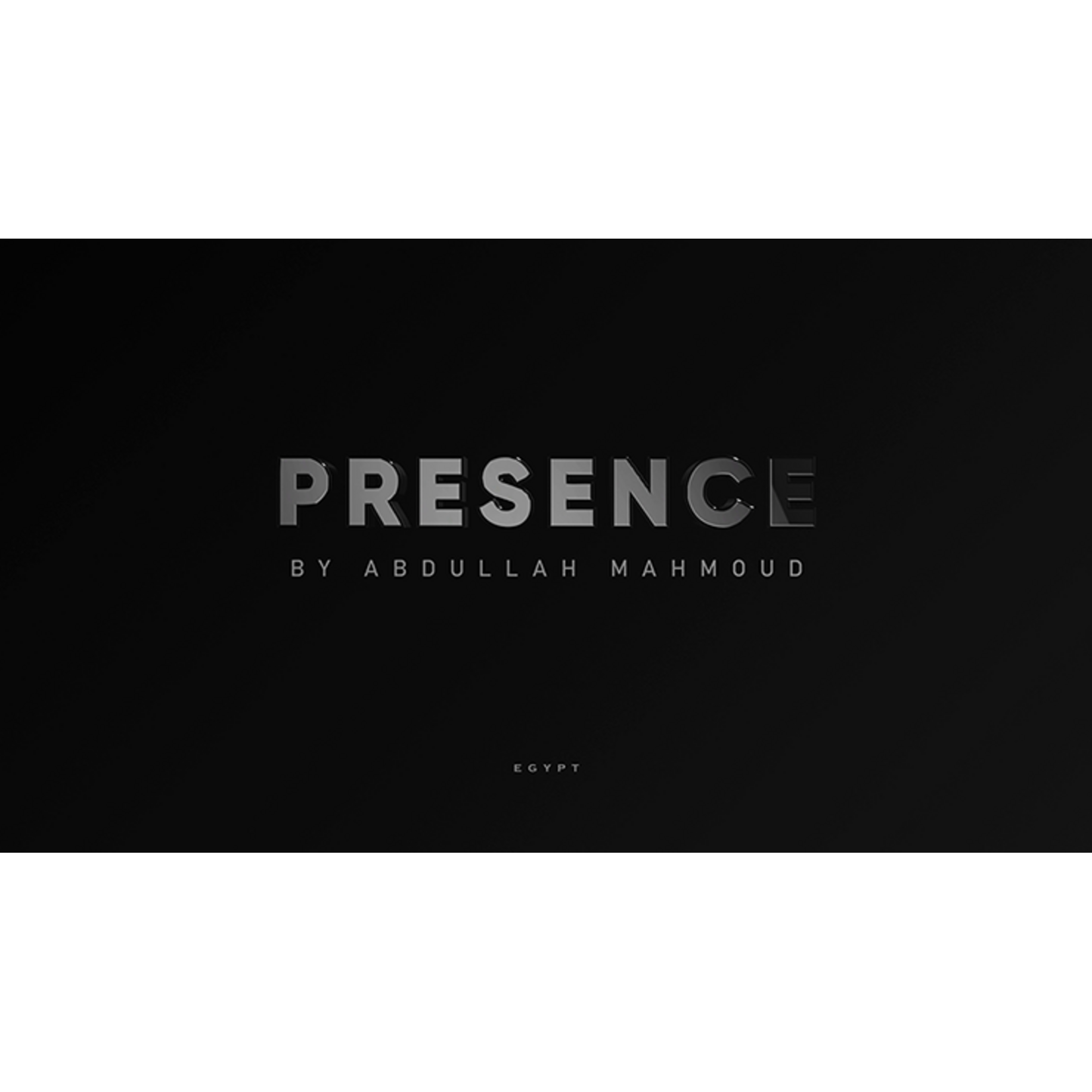 Presence by Abdullah Mahmoud