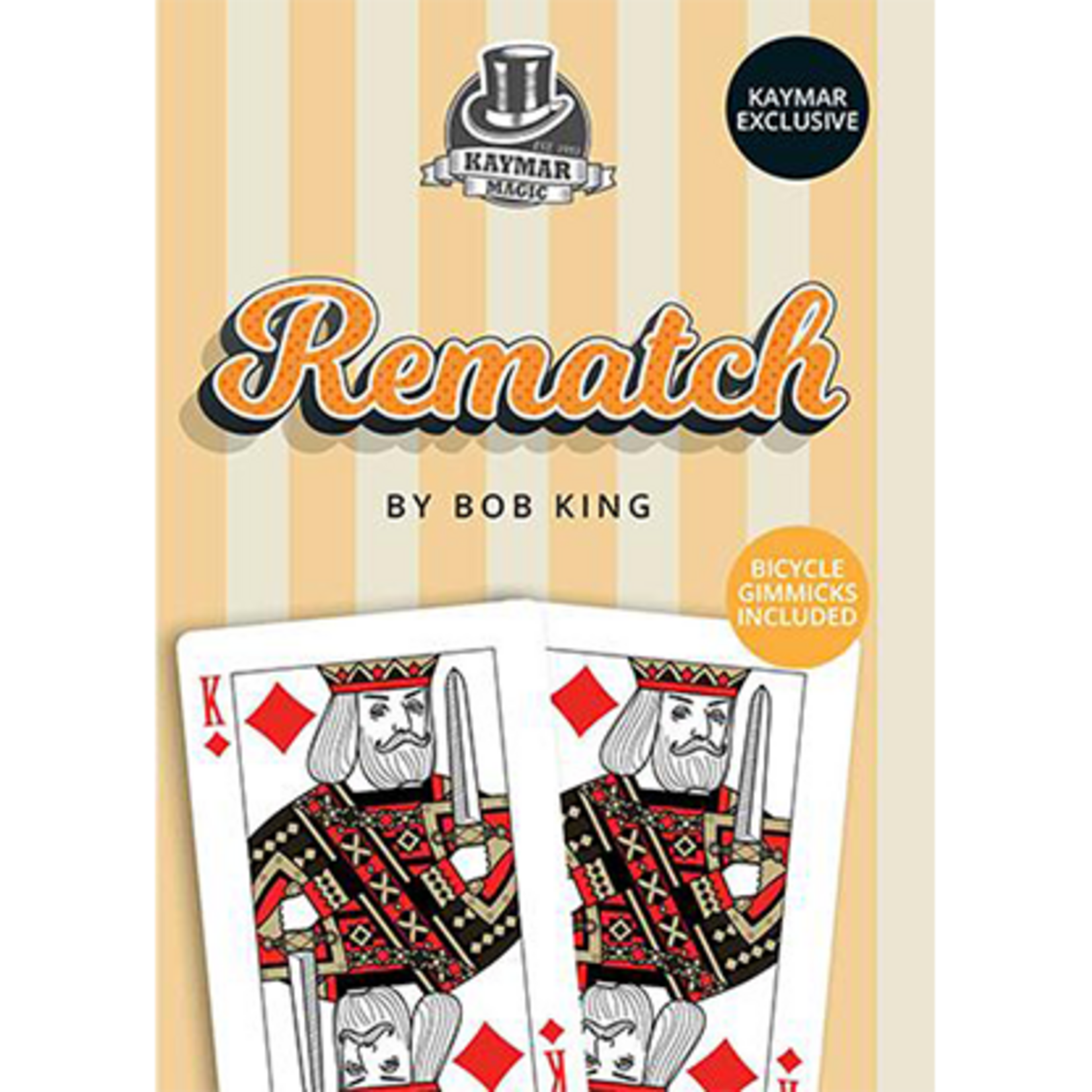 REMATCH by Bob King and Kaymar Magic