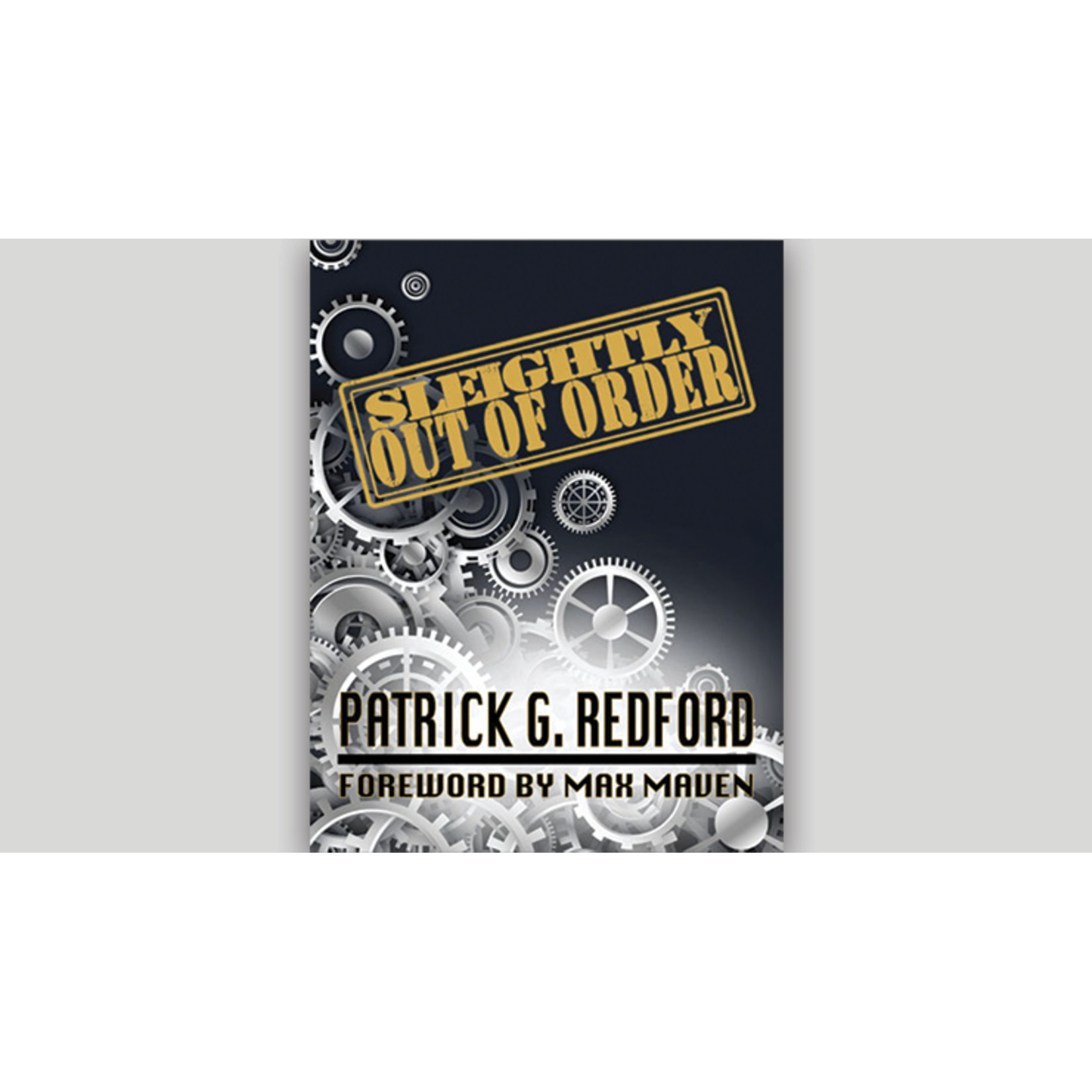 Sleightly Out Of Order boek by Patrick Redford