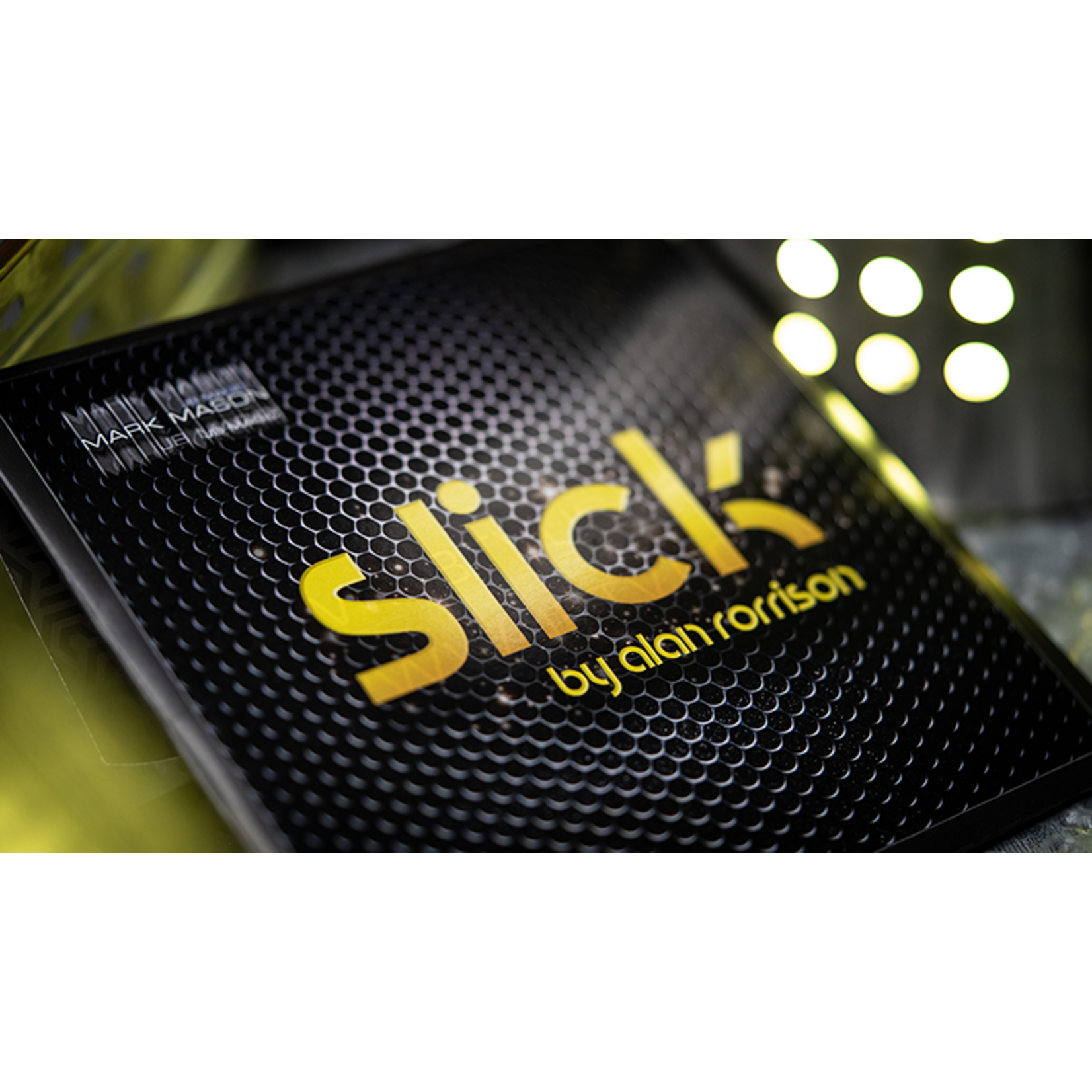 Slick by Alan Rorrison and Mark Mason
