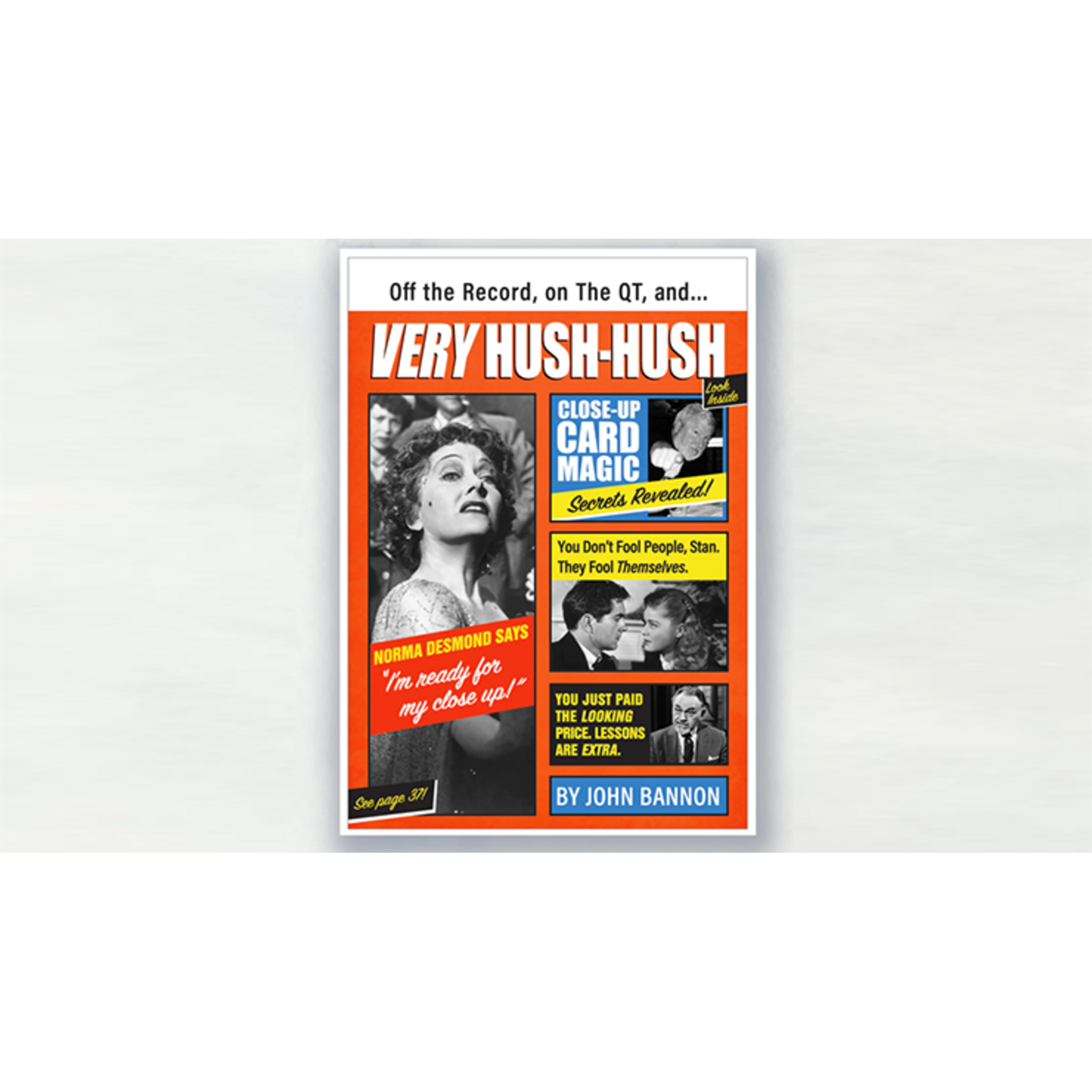 Very Hush-Hush by John Bannon