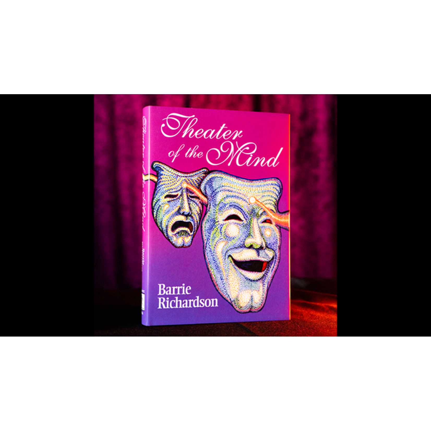 Theater of the Mind by Barrie Richardson