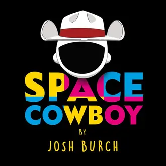 Space Cowboys by Josh Burch