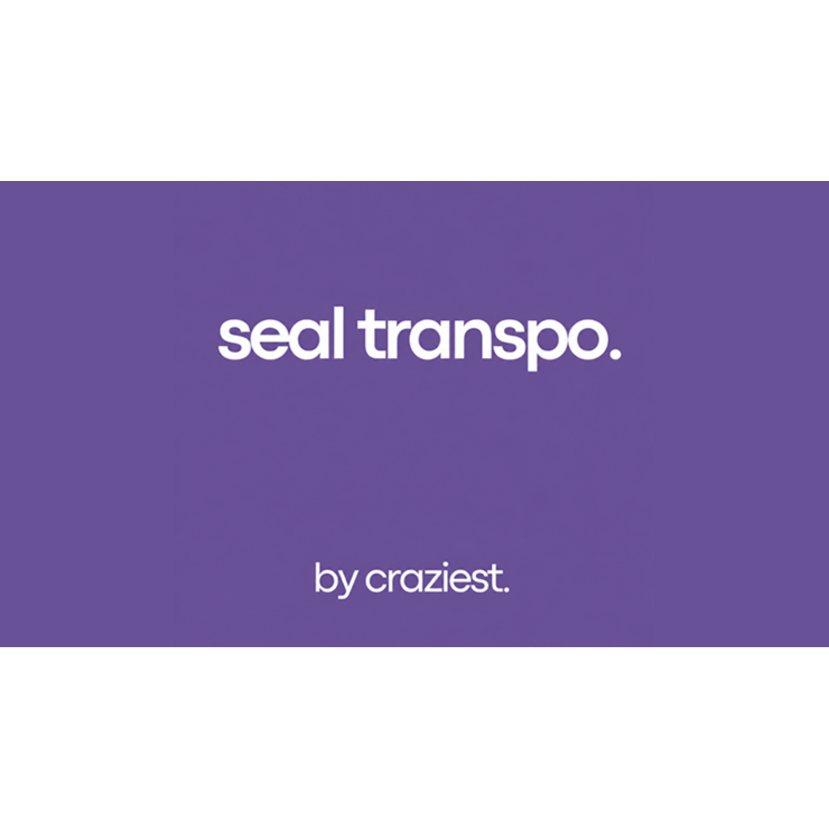 Seal Transport by Craziest