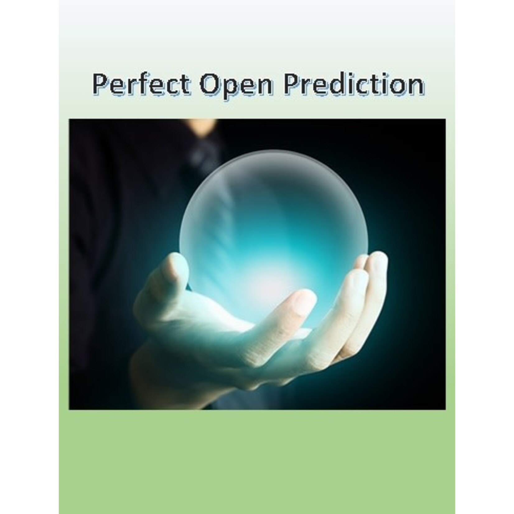 Perfect open prediction