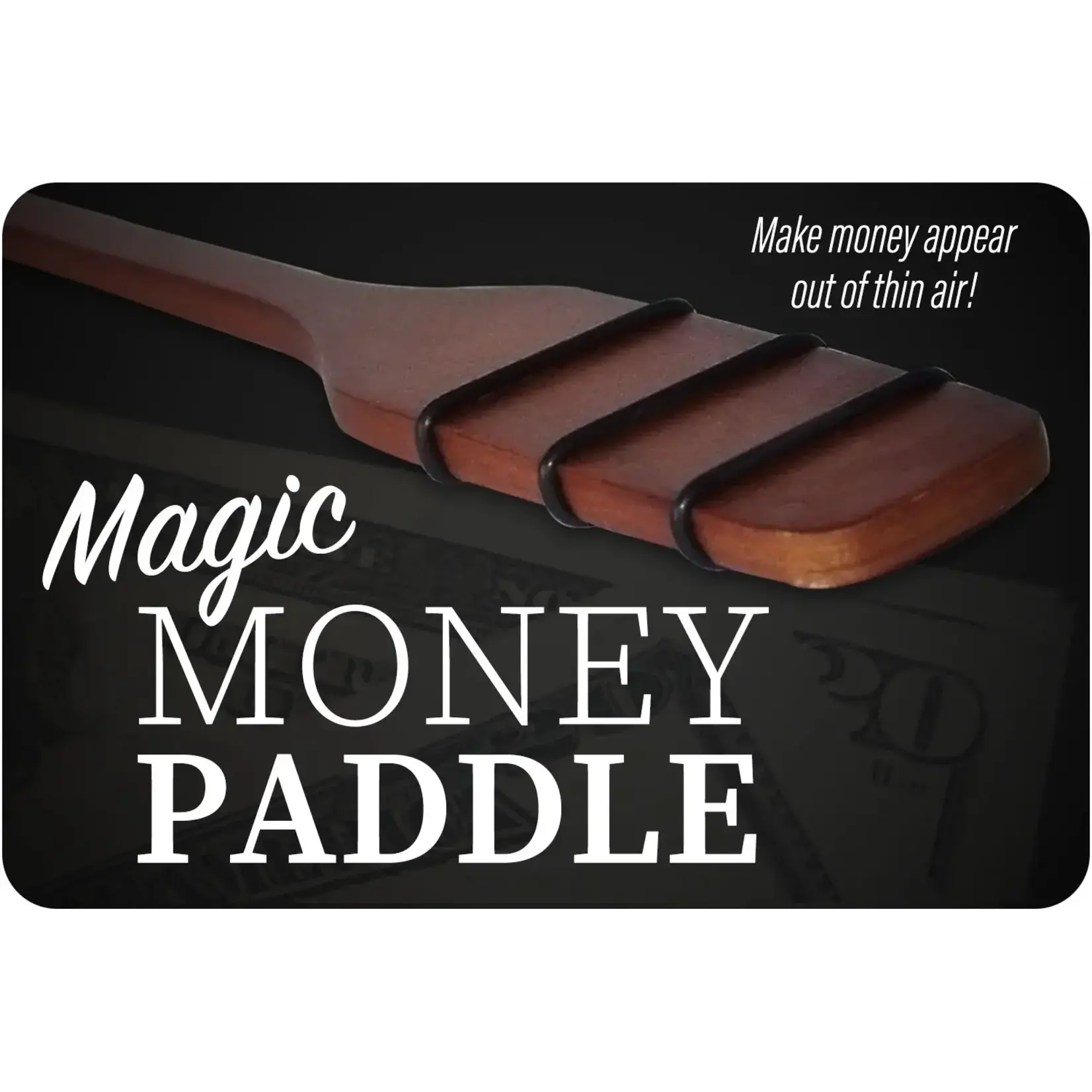 Money Paddle