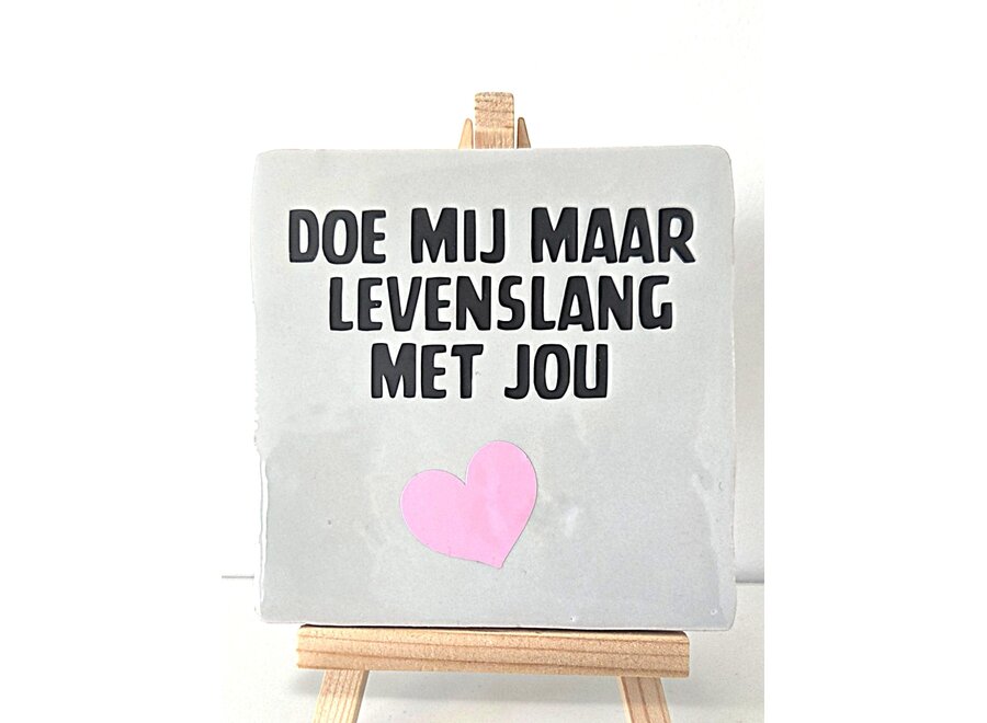 doe mij maar levenslang met jou - grijs