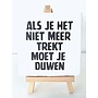 Tegel "Als je het niet meer trekt moet je duwen" – handgemaakt 10x10 cm
