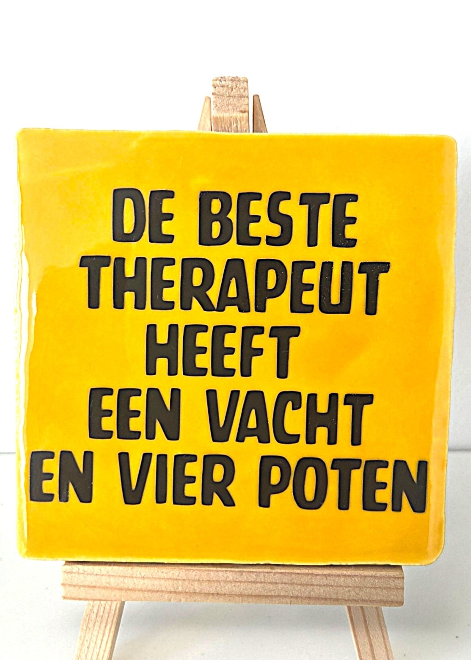 Tegel Quotes Tegel "de beste therapeut heeft een vacht en vier poten" – handgemaakt 10x10 cm