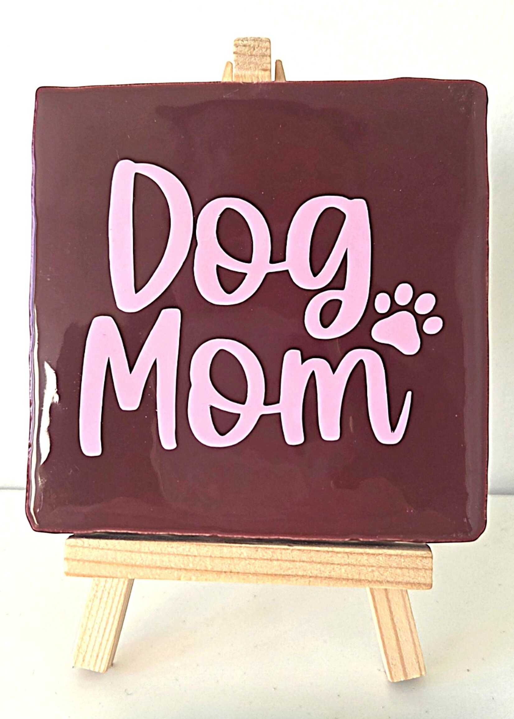 Tegel Quotes Tegel "dog mom" – handgemaakt 10x10 cm