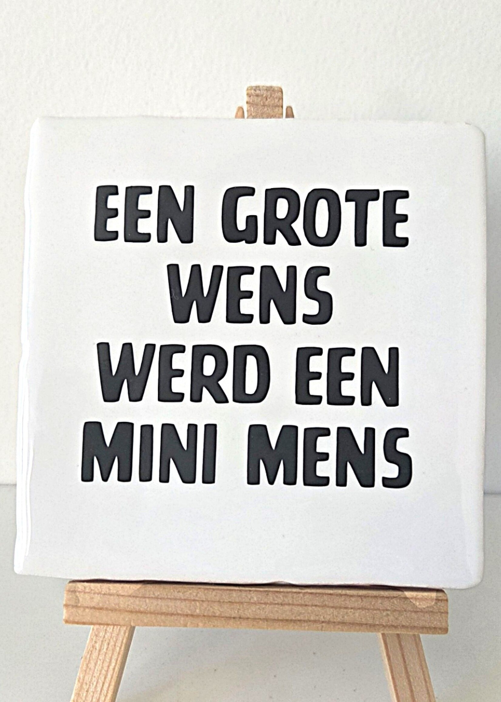 Tegel Quotes Tegel "een grote wens werd een mini mens" – handgemaakt 10x10 cm
