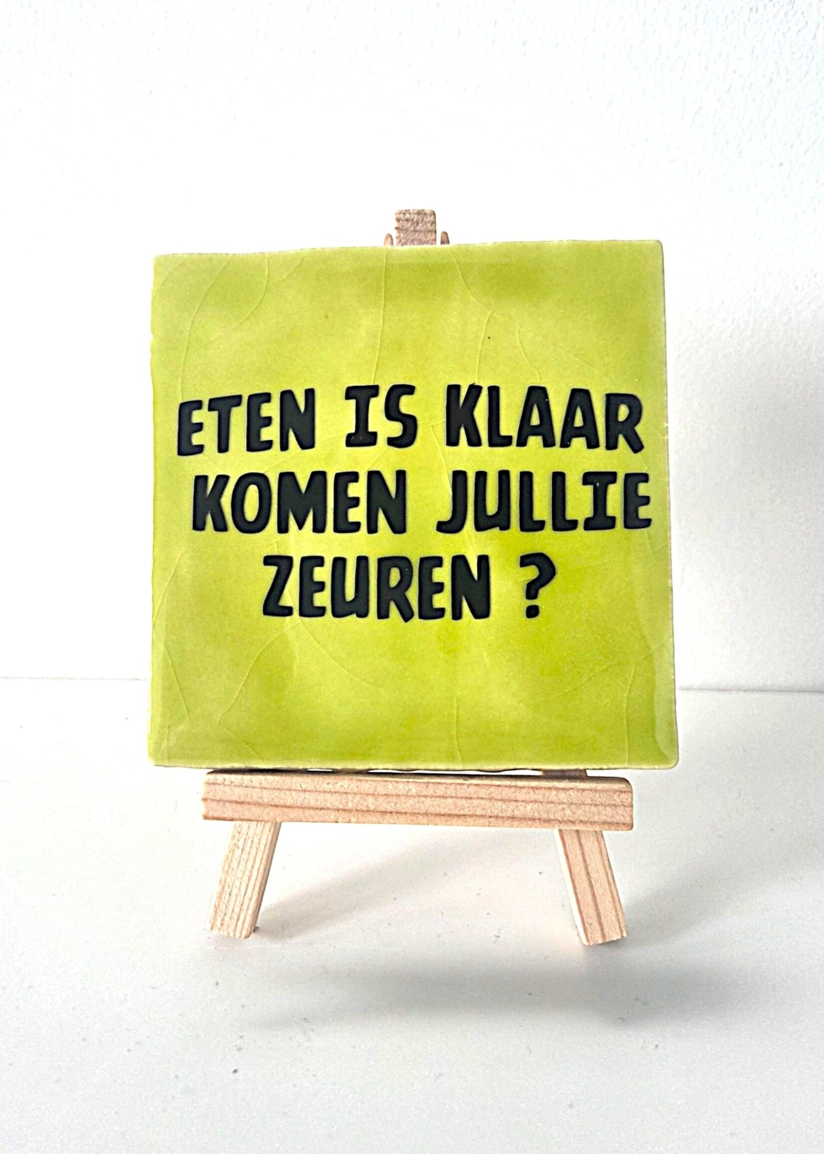 Tegel Quotes Tegel "eten is klaar komen jullie zeuren" – handgemaakt 10x10 cm