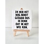 Tegel "ik heb het nog nooit gedaan dus ik denk dat ik het wel kan" – handgemaakt 10x10 cm