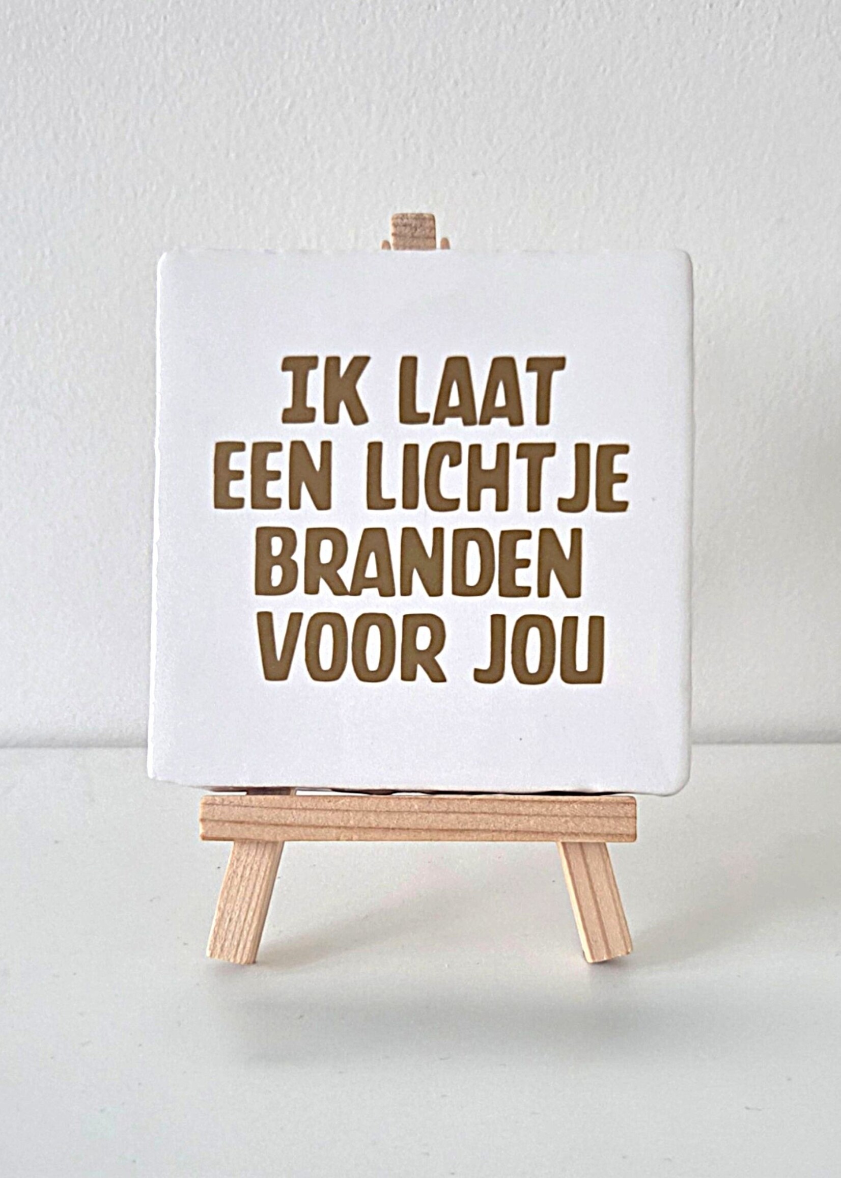 Tegel Quotes Tegel "ik laat een lichtje branden voor jou" – handgemaakt 10x10 cm